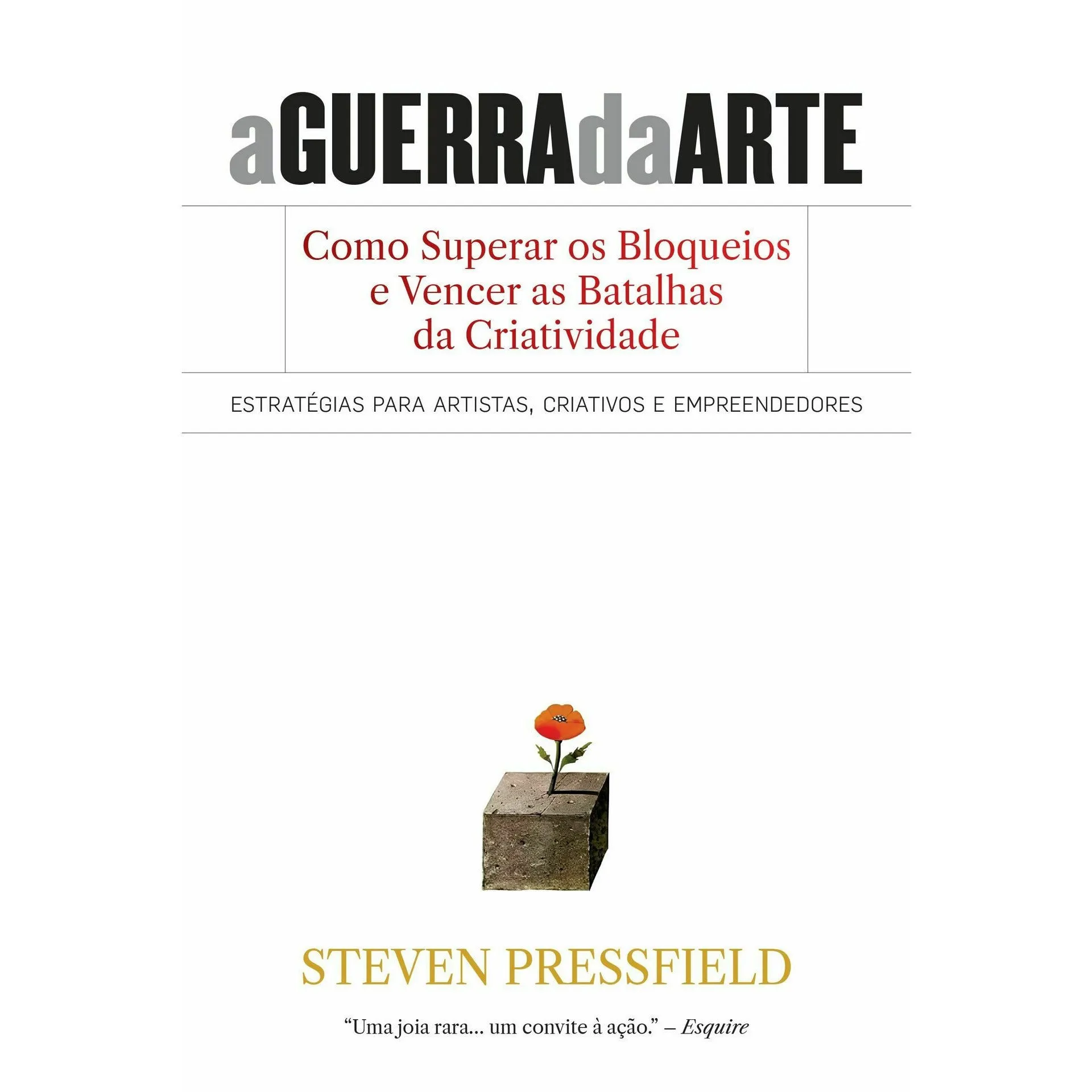 A Guerra da Arte de Steven Pressfield