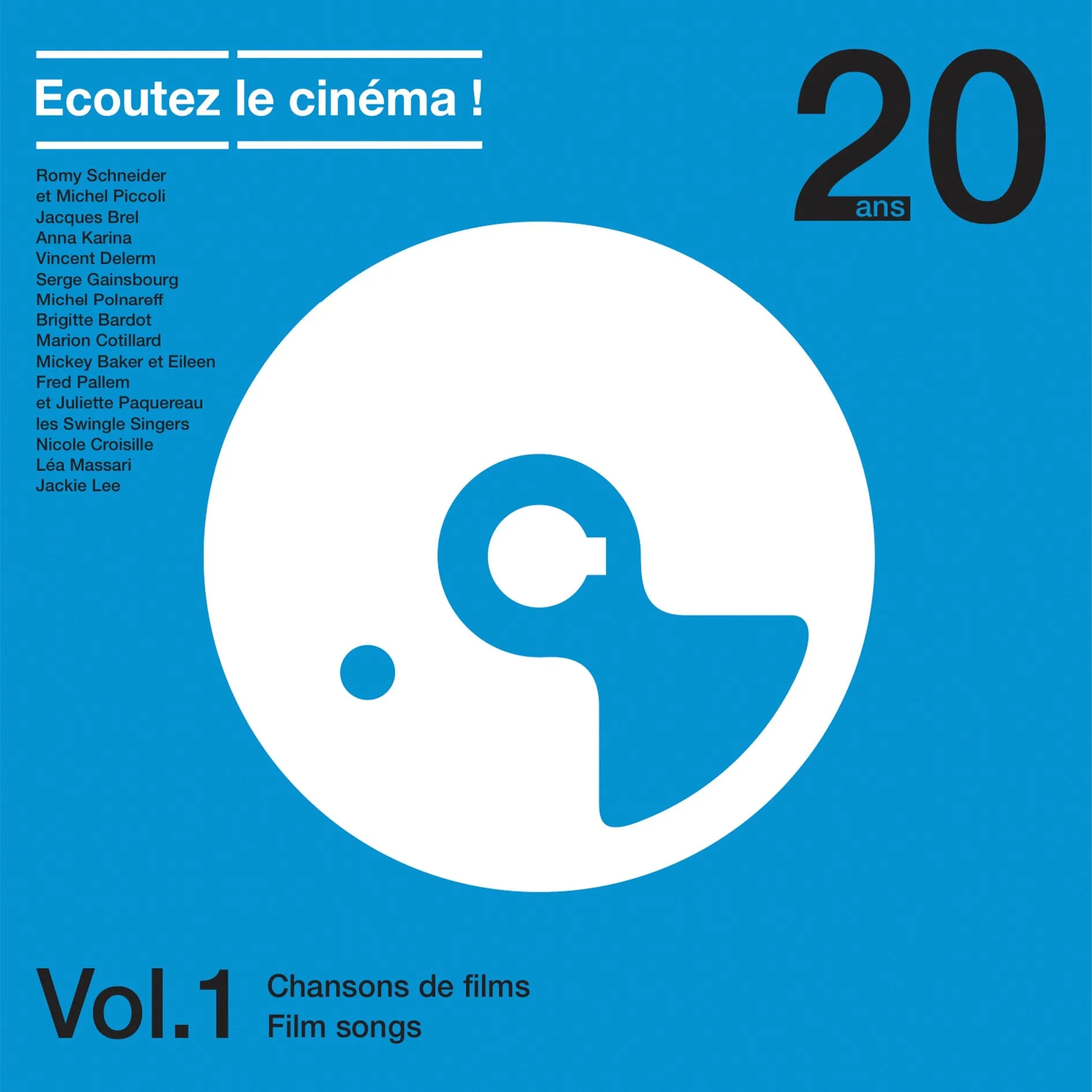 Ecoutez le cinéma ! 20 ans Vol. 1 - Chansons de films - Vinyle