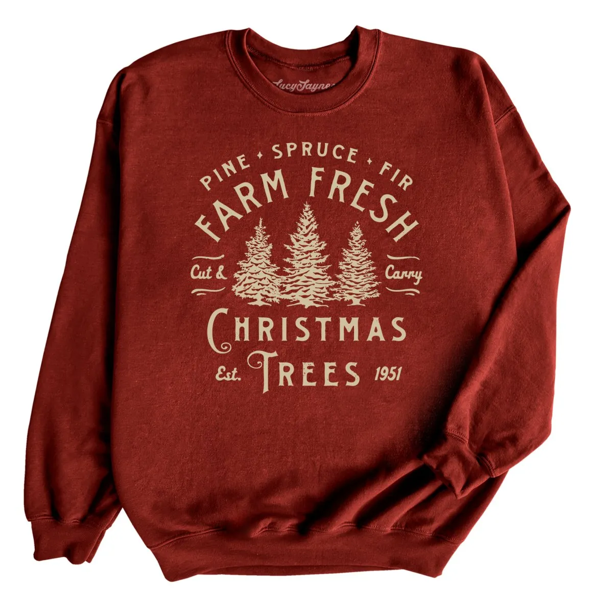 Farm Fresh Christmas Trees Sweatshirt