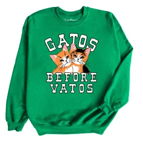 Gatos Before Vatos Sweatshirt