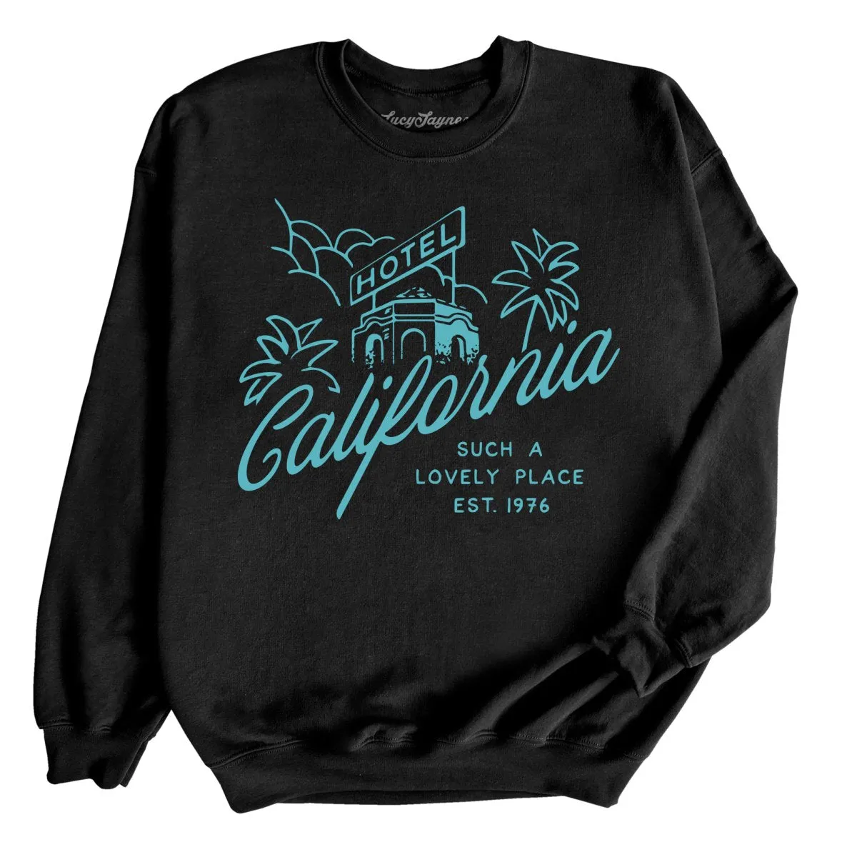 Hotel California Sweatshirt